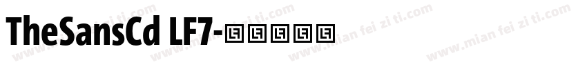 TheSansCd LF7字体转换